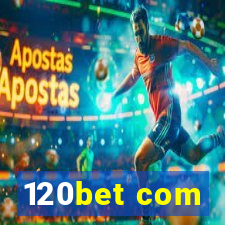 120bet com